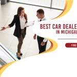 Top 9 Car Dealerships in Michigan